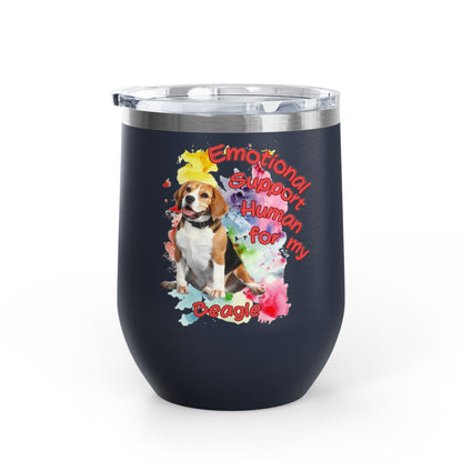 Emotional Support Human for My Beagle Wine Tumbler