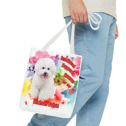 Emotional Support Human for my Bichon Frise Tote Bag