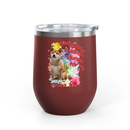 Emotional Support Human for my Shiba Inu Wine Chiller