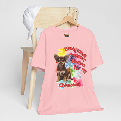 Emotional Support Human Chihuahua T-Shirt for Pet Lovers