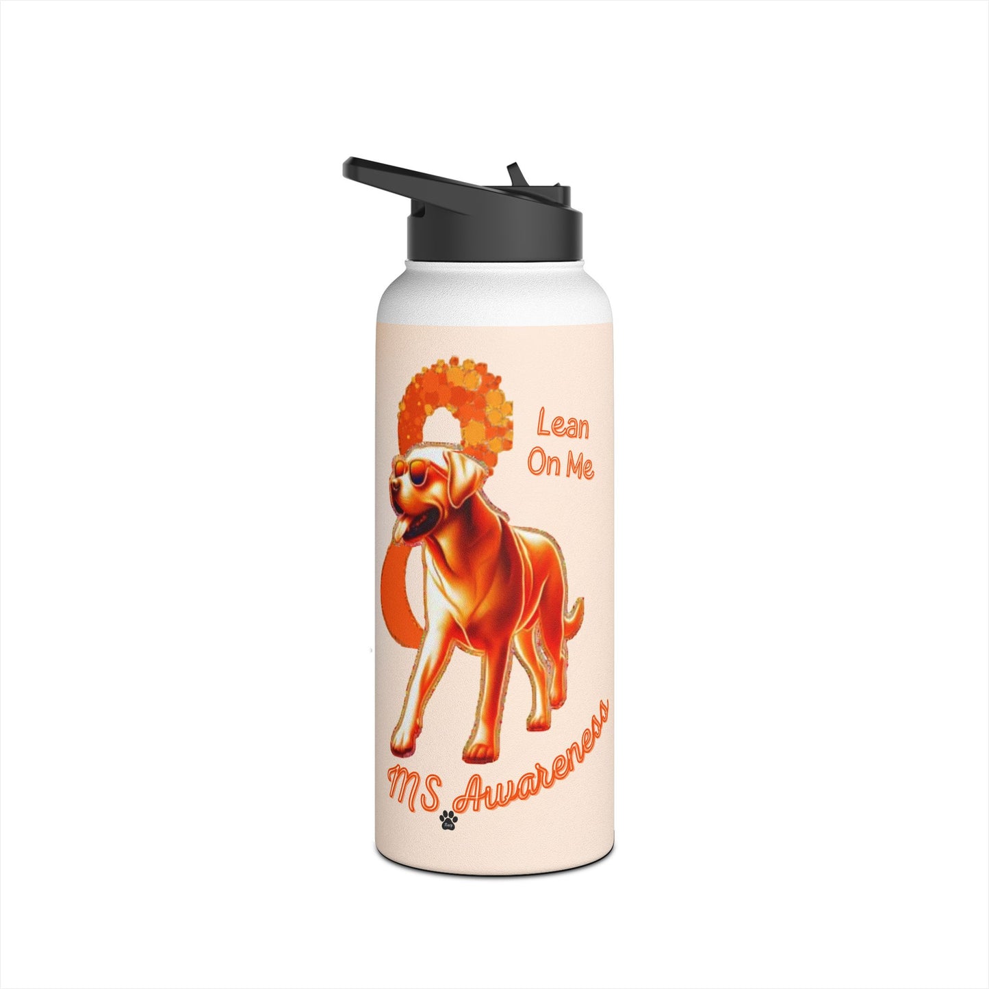 Labrador Retriever "Lean on Me" MS Awareness Stainless Steel Water Bottle