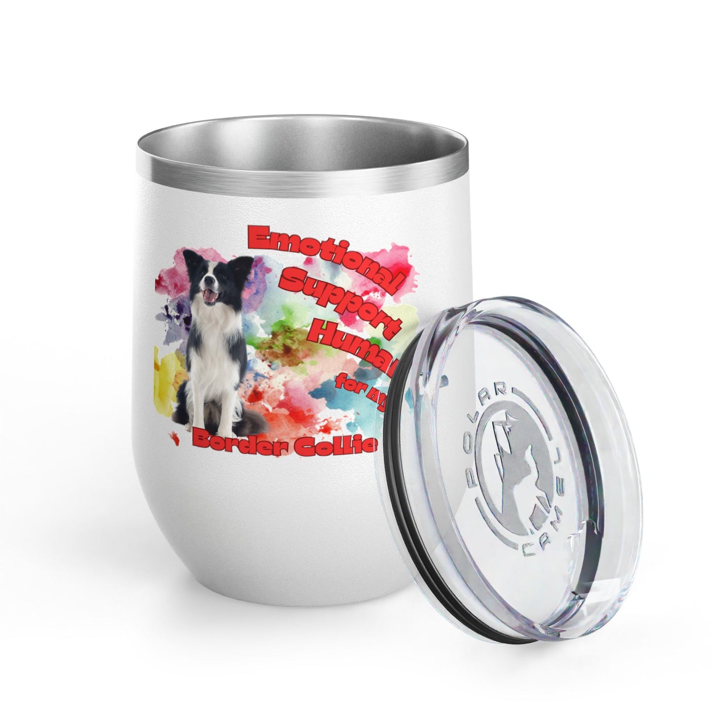 Emotional Support Human for my Border Collie Wine Tumbler