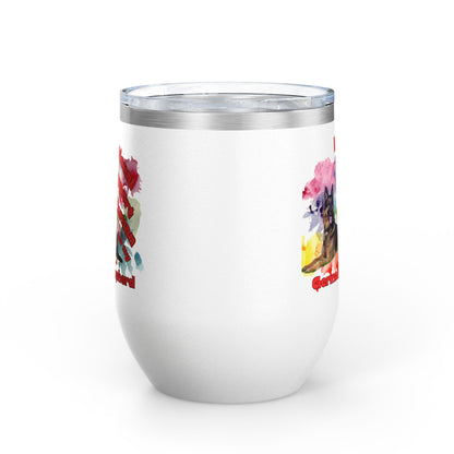 Emotional Support Human for my German Shepherd Wine Ciller Tumbler