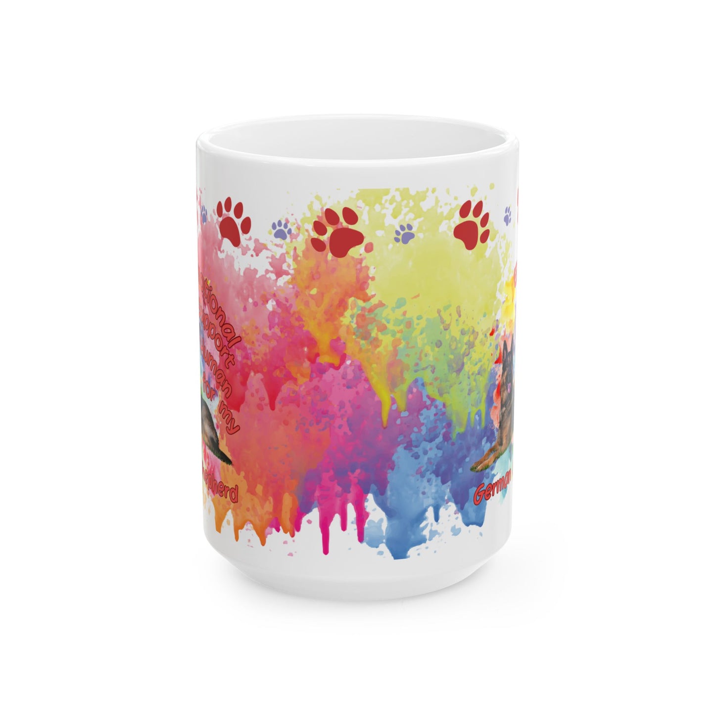 Emotional Support Human for my German Shepherd Coffee Mug