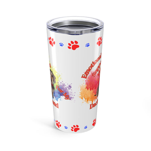 Emotional Support Human for my Dachshund, Wire haired, Coffee tumbler