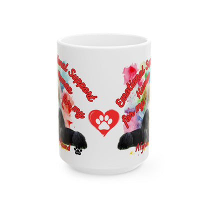 Emotional Support Human Afghan Hound Ceramic Mug,