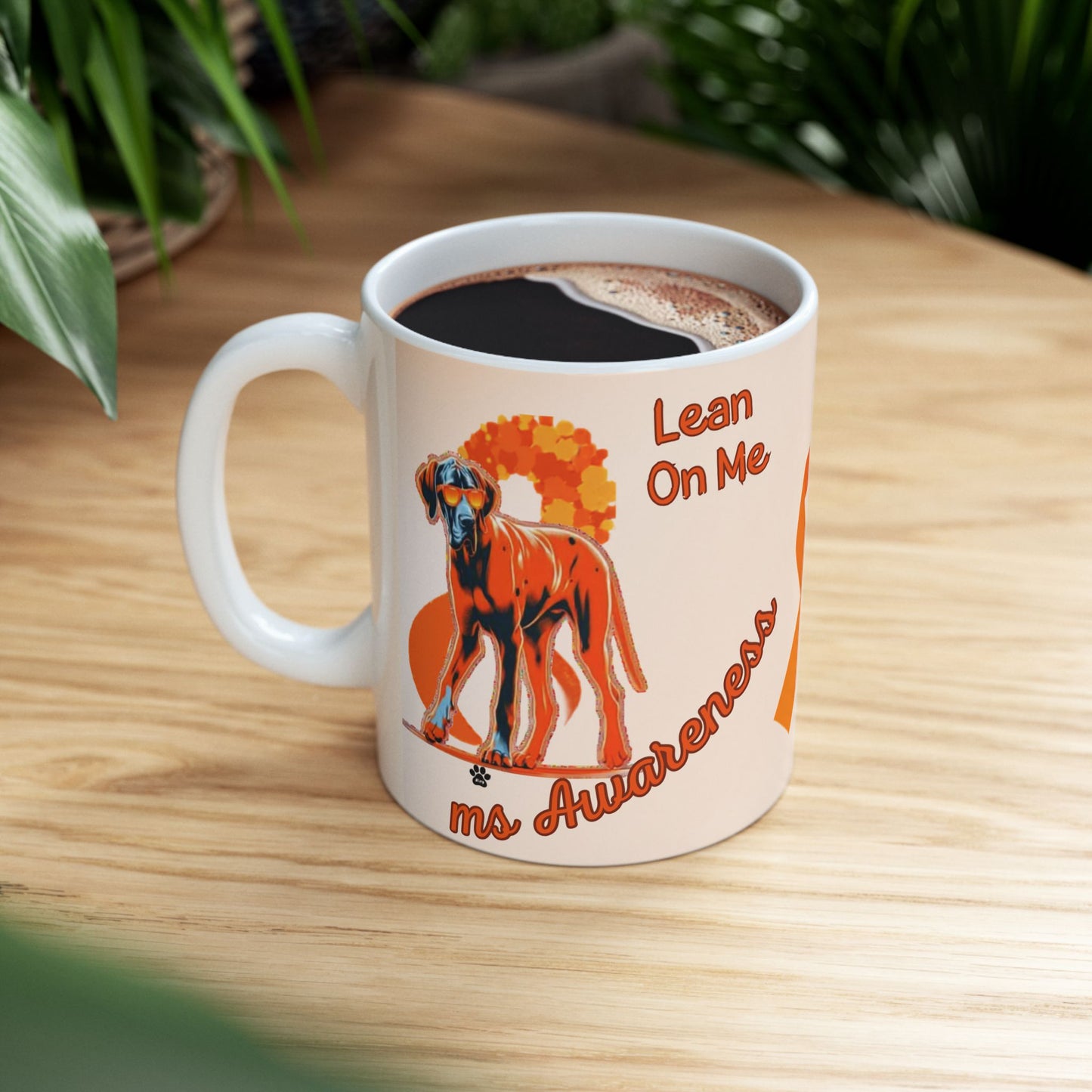 Great Dane MS Awareness Ceramic Mug - "Lean on Me" Mobility Service Dog Coffee Cup