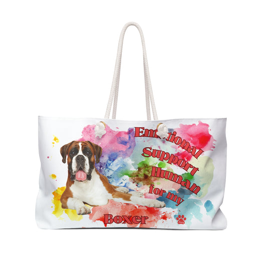 Emotional Support Human for my Boxer Weekender Bag