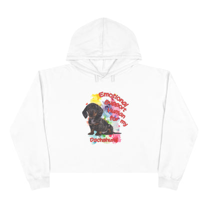 Emotional Support Human for my Dachshund Crop Hoodie - Cute Dog Lover Gift