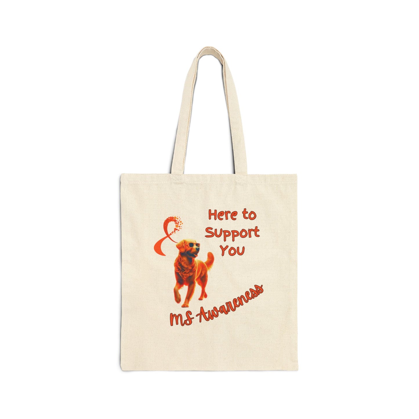 MS Awareness Golden Retriever Here to support you. Cotton Canvas Tote Bag