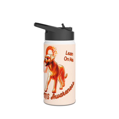 Labrador Retriever "Lean on Me" MS Awareness Stainless Steel Water Bottle