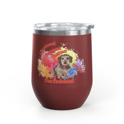 Emotional Support Human for my Dachshund, Wire Haired, Wine Tumbler