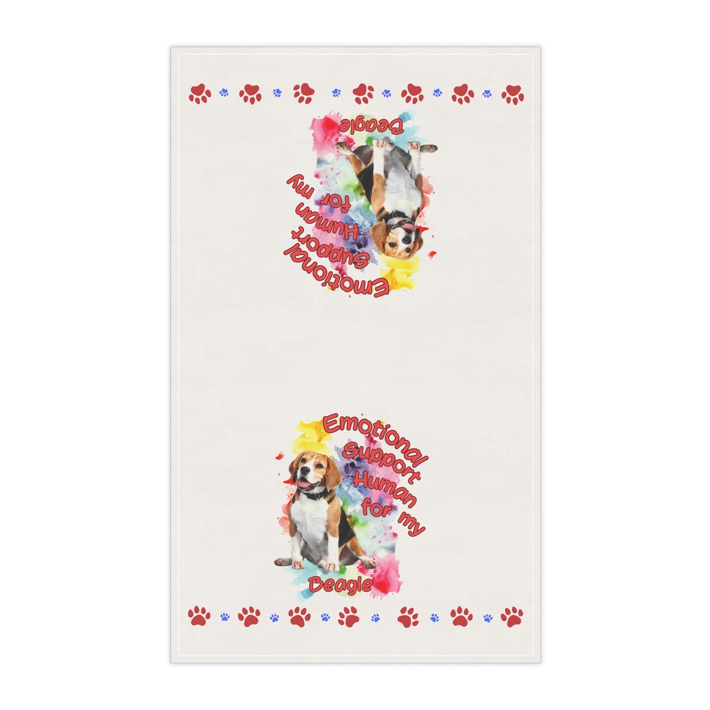 Emotional Support Human for my Beagle Tea Towel