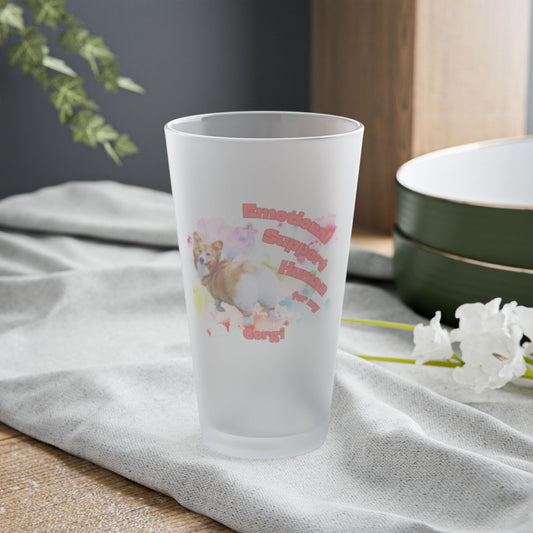 Emotional Support Human for my Corgi Frosted Pint Glass