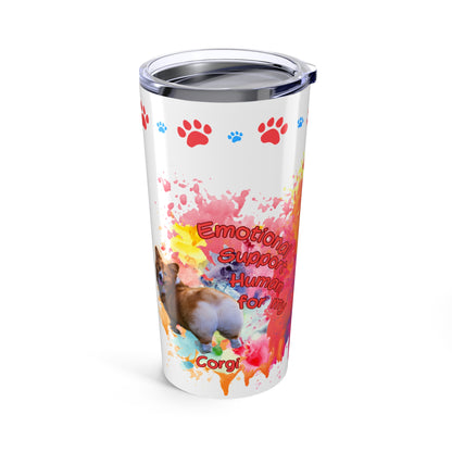 Emotional Support Human for my Corgi Coffee Tumbler