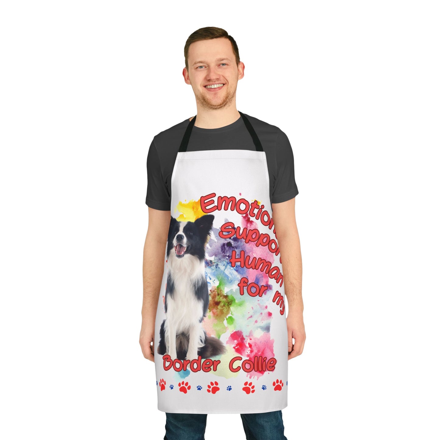 Emotional Support Human for my border Collie Apron