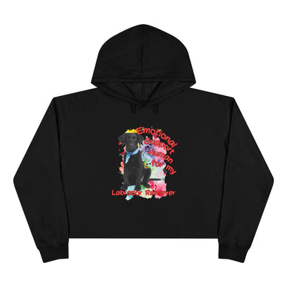 Emotional Support Human for my Labrador Retriever Crop Hoodie - Perfect Gift for Dog Lovers