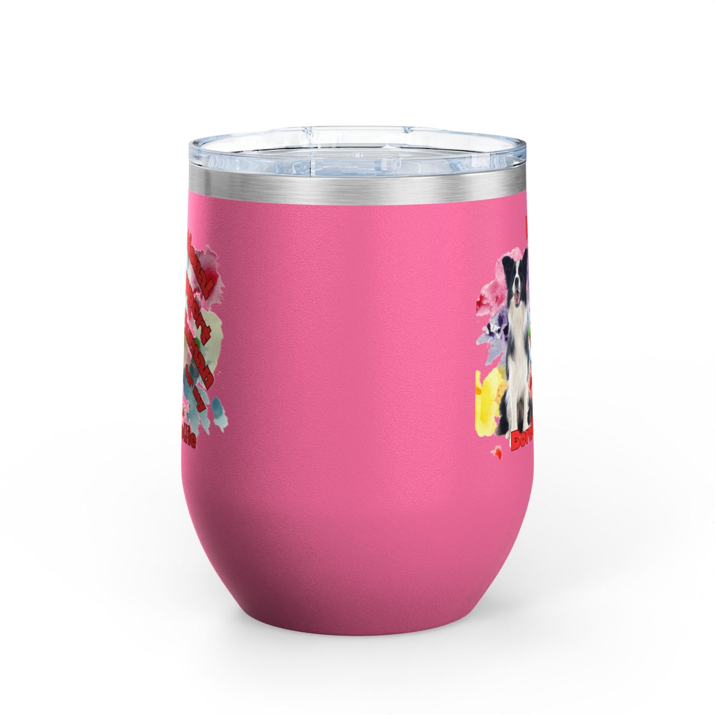 Emotional Support Human for my Border Collie Wine Tumbler