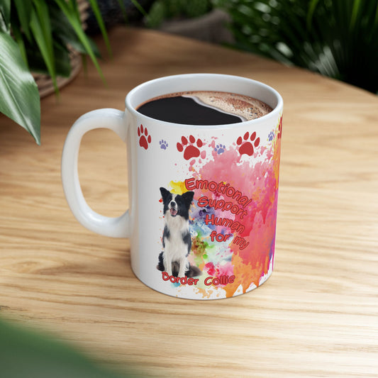 Emotional Support Human for my Border Collie Coffee Mug
