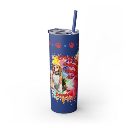 Emotional Support Human for my Beagle Skinny tumbler