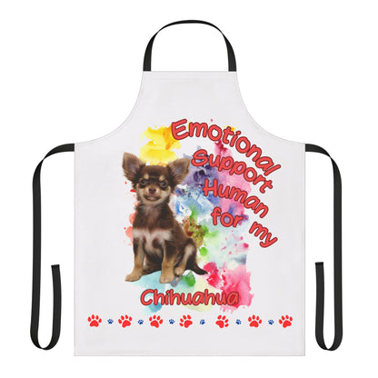 Emotional Support Human for my Chihuahua Apron