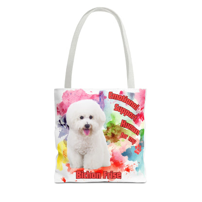 Emotional Support Human for my Bichon Frise Tote Bag