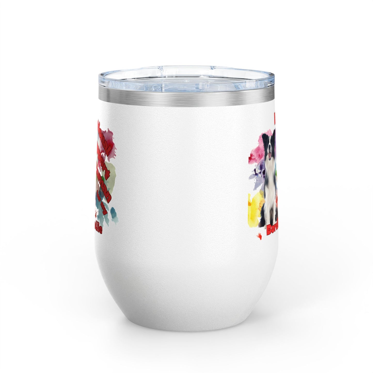 Emotional Support Human for my Border Collie Wine Tumbler