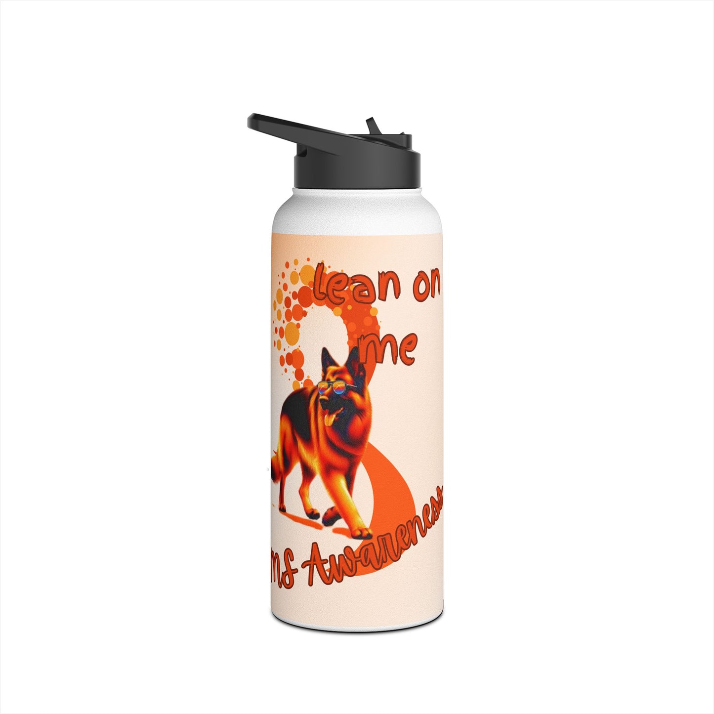 MS Awareness German shepherd "Lean on me" Stainless Steel Water Bottle
