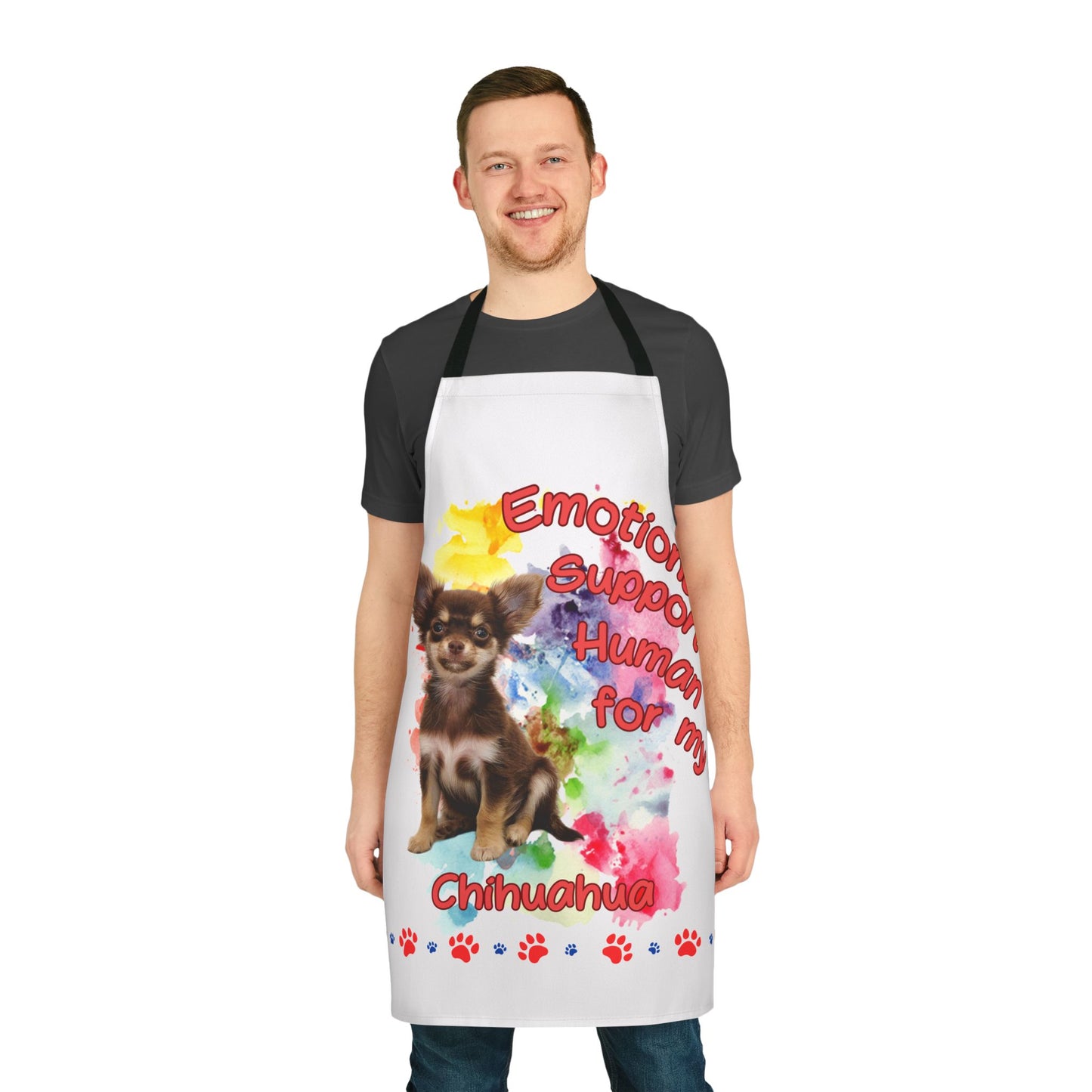 Emotional Support Human for my Chihuahua Apron