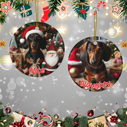 Dachshund Naughty or Nice Dual Sided Christmas Ornament