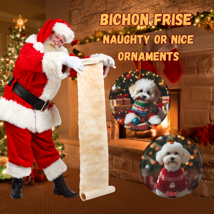 Bichon Frise Naughty or Nice Dual Sided Christmas Ornament