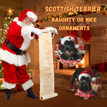 Scottish Terrier Naughty or Nice Dual Sided Christmas Ornament