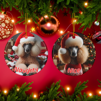 Standard Poodle Naughty or Nice Dual Sided Christmas Ornament