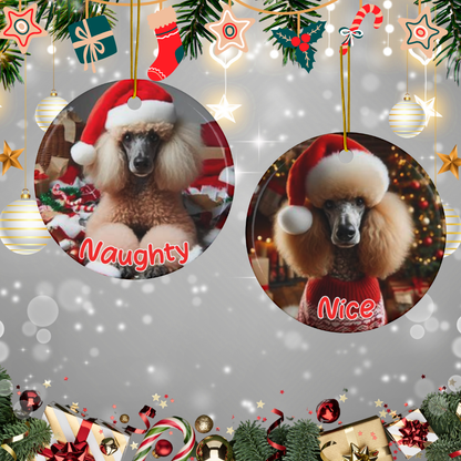 Standard Poodle Naughty or Nice Dual Sided Christmas Ornament