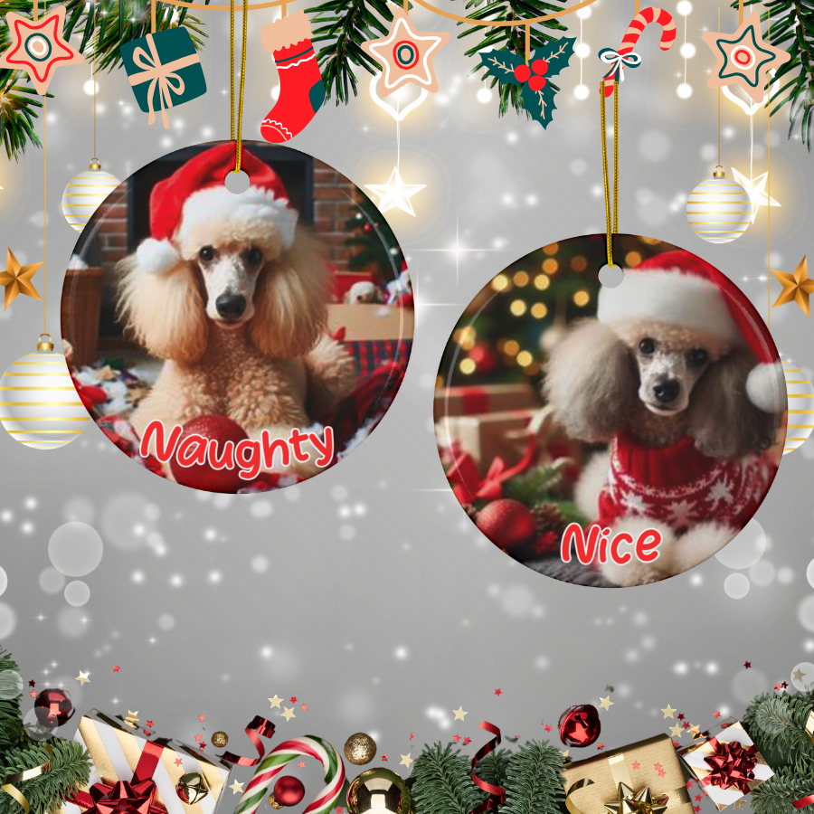Standard Poodle Naughty or Nice Dual Sided Christmas Ornament