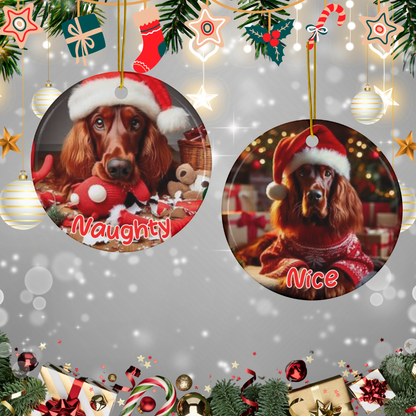 Irish Setter Naughty or Nice Dual Sided Christmas Ornament