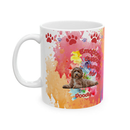 Emotional Support Human for my Doodle Dog Coffee mug