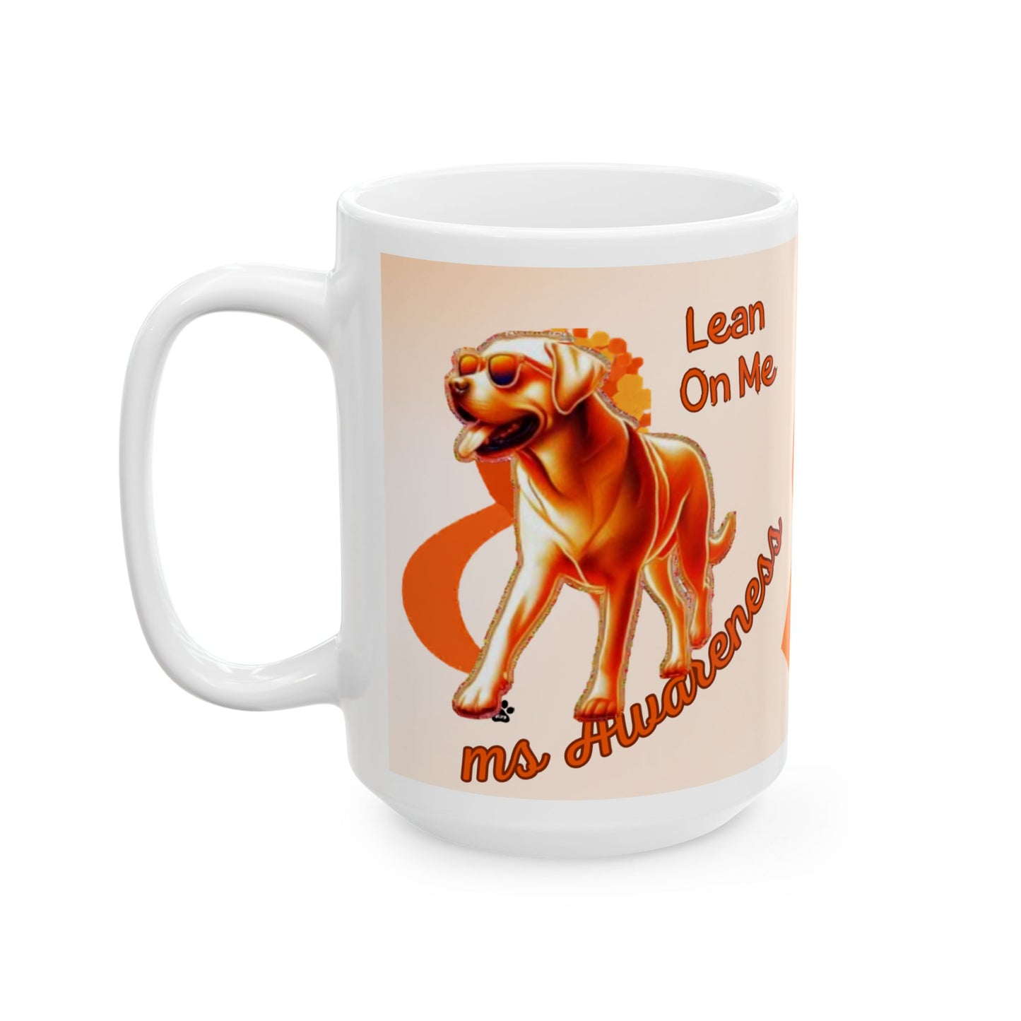Labrador Retriever MS Awareness Ceramic Mug - "Lean on Me" Mobility Service Dog Coffee Cup