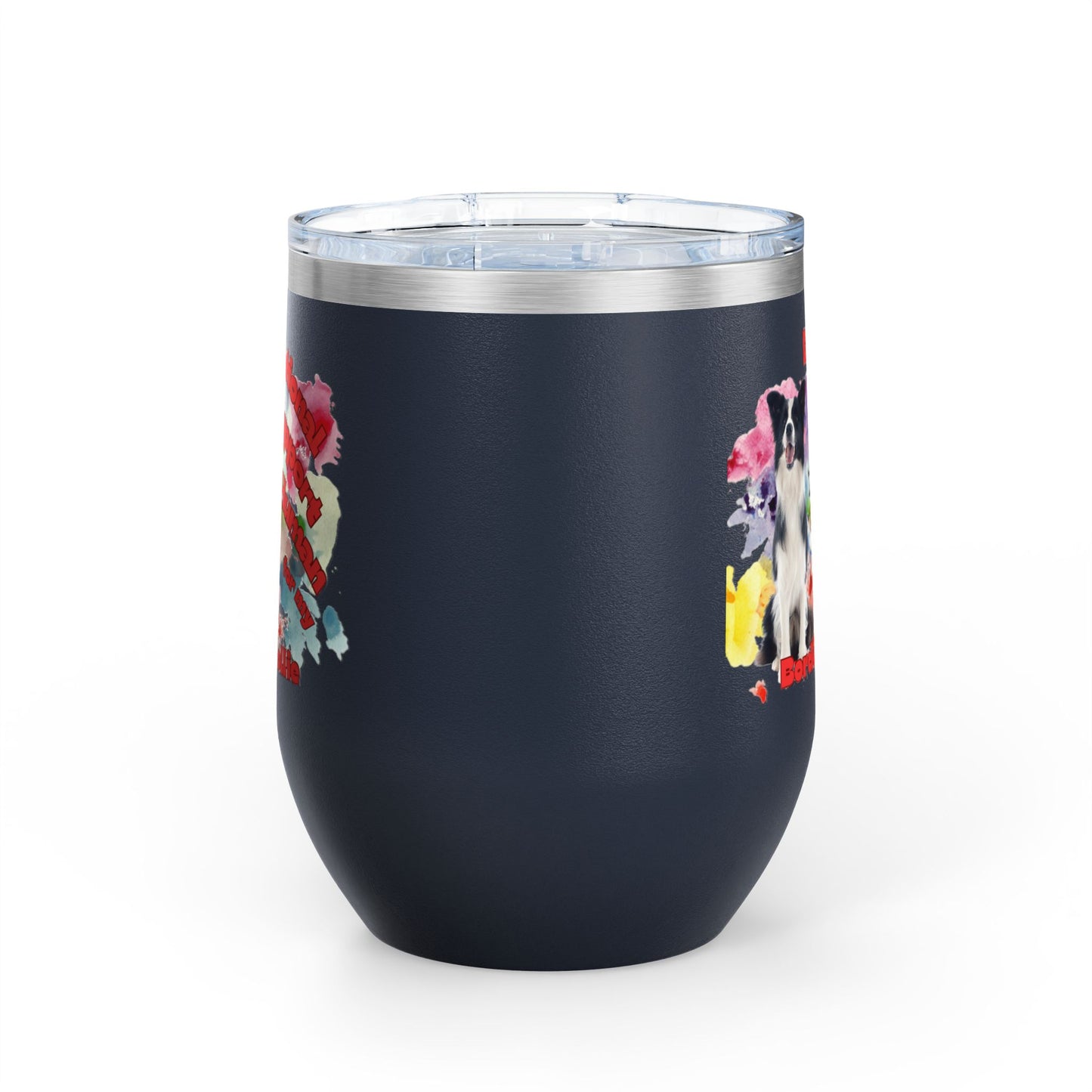 Emotional Support Human for my Border Collie Wine Tumbler