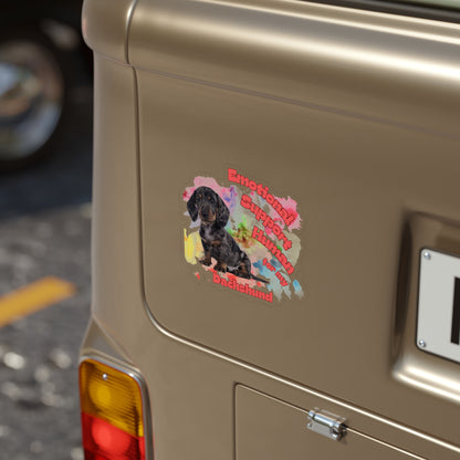 Emotional Support Human for my Dachshund Smooth Hair Sticker
