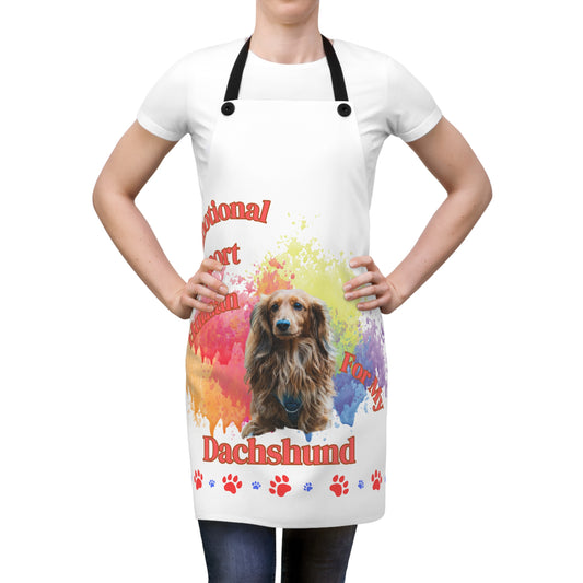 Emotional Support Human for my Dachshund Apron Long Hair