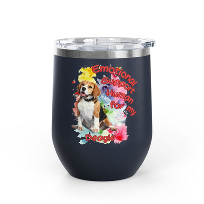 Emotional Support Human for My Beagle Wine Tumbler