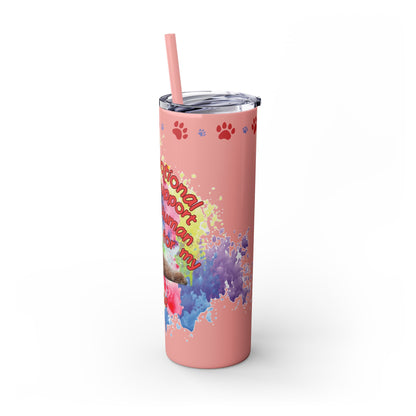 Emotional Support Human for my Doodle Dog Skinny Tumbler with Matching straw