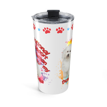 Emotional Support Human for My Bichon Frise Travel Coffee Tumbler