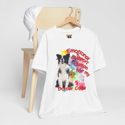 Emotional Support Human Border Collie T-Shirt for Dog Lovers