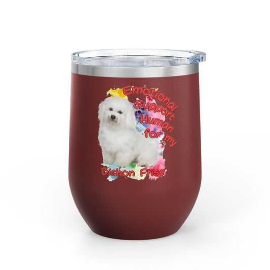 Emotional Support Human for my Bichon Frise Wine Tumbler