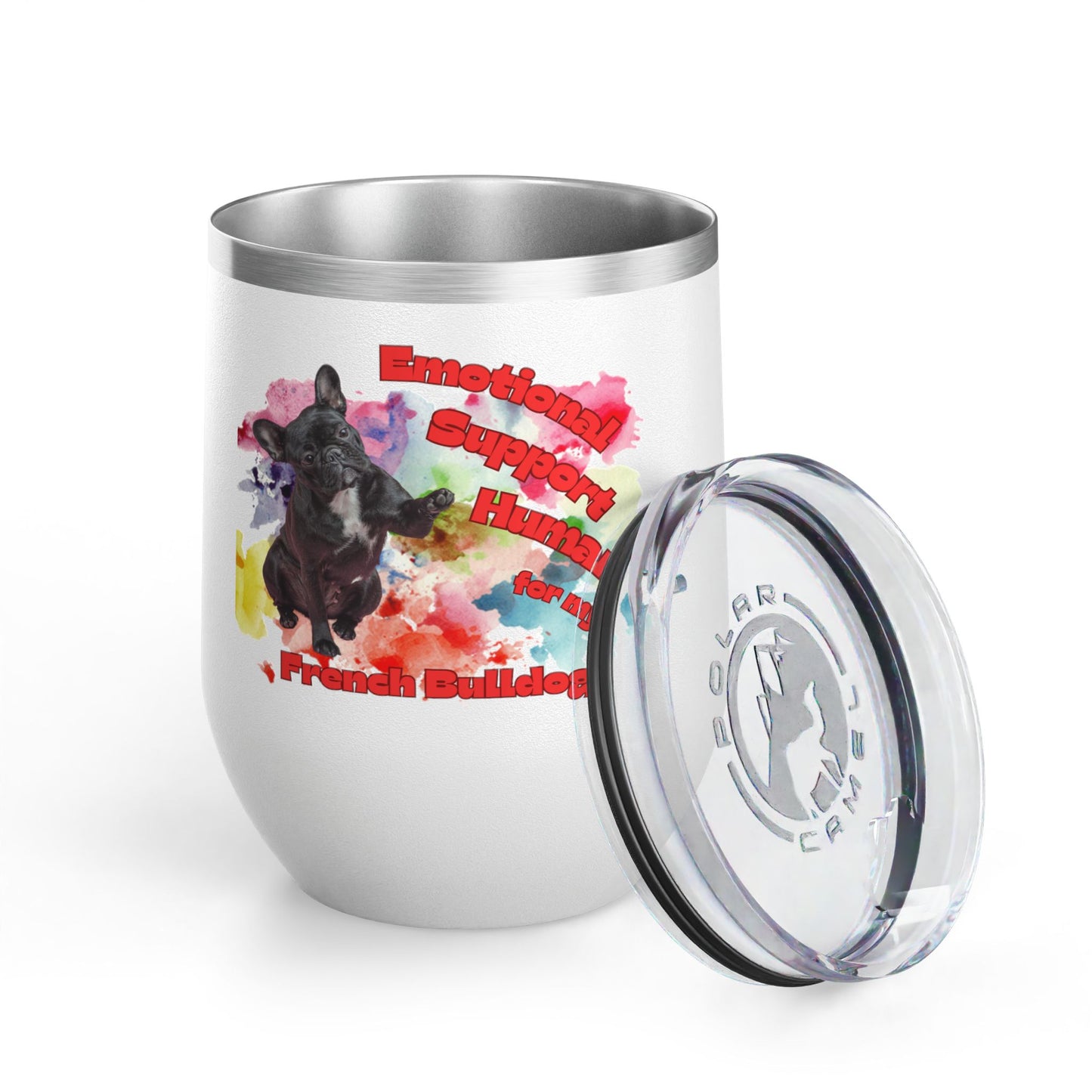 Emotional Support Human for my French Bulldog Wine Chiller