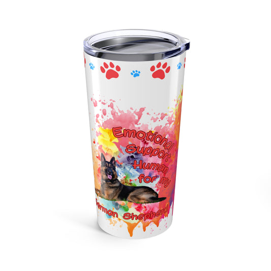 Emotional Support Human for my German Shepherd Coffee Tumbler