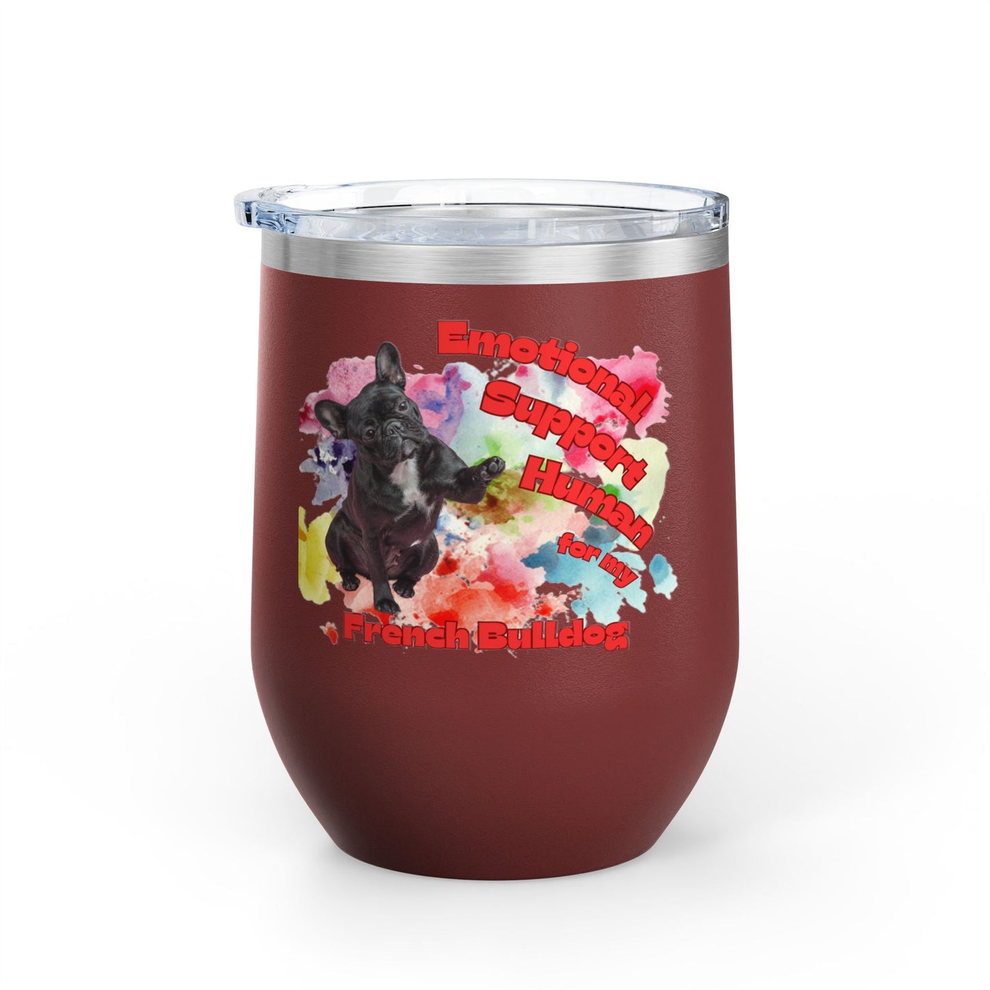 Emotional Support Human for my French Bulldog Wine Chiller