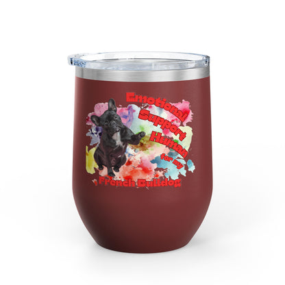 Emotional Support Human for my French Bulldog Wine Chiller